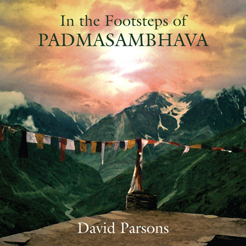 David Parsons — In the Footsteps of Padmasambhava