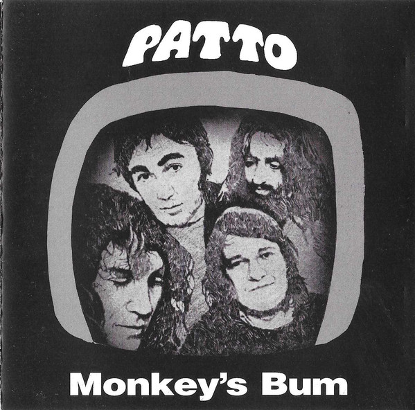 Patto — Monkey's Bum