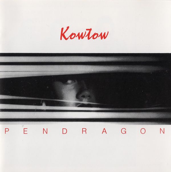 Pendragon — Kowtow