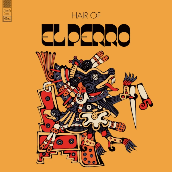 Hair of El Perro Cover art
