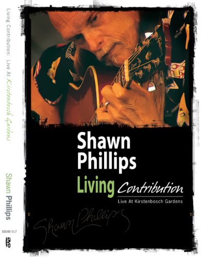 Shawn Phillips — Living Contribution: Live at Kirstenbosch Gardens