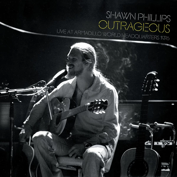 Shawn Phillips — Outrageous