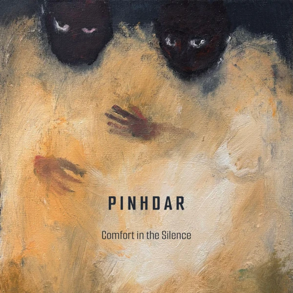 Pinhdar &mdash; Comfort in the Silence