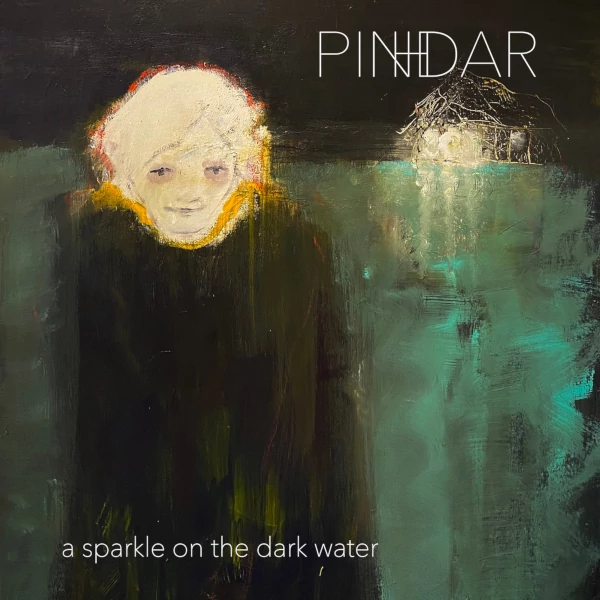 Pinhdar — A Sparkle on Dark Water