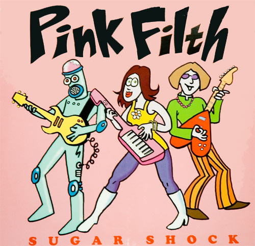 Pink Filth — Sugar Shock