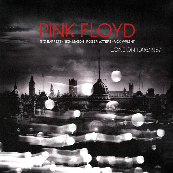 Pink Floyd — London 1966-1967