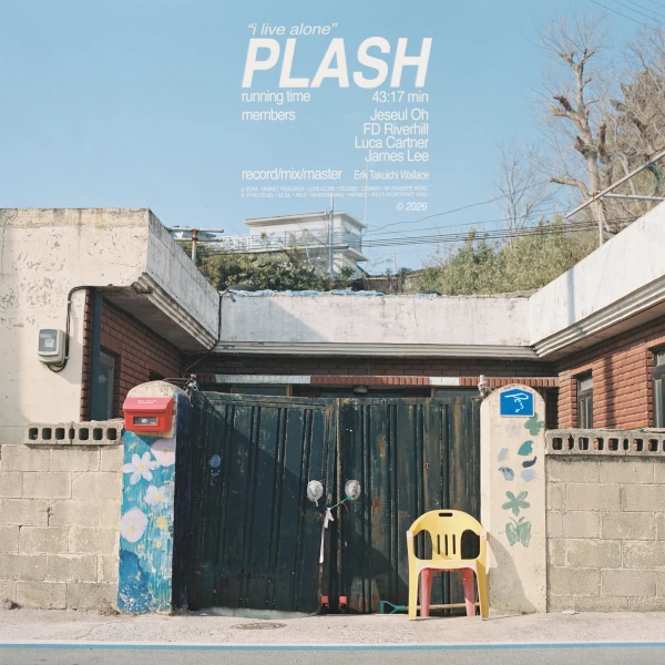 Plash &mdash; I Live Alone