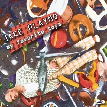 Jake Playmo — My Favorite Toys