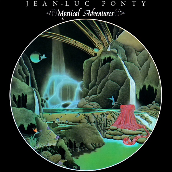 Jean-Luc Ponty — Mystical Adventures