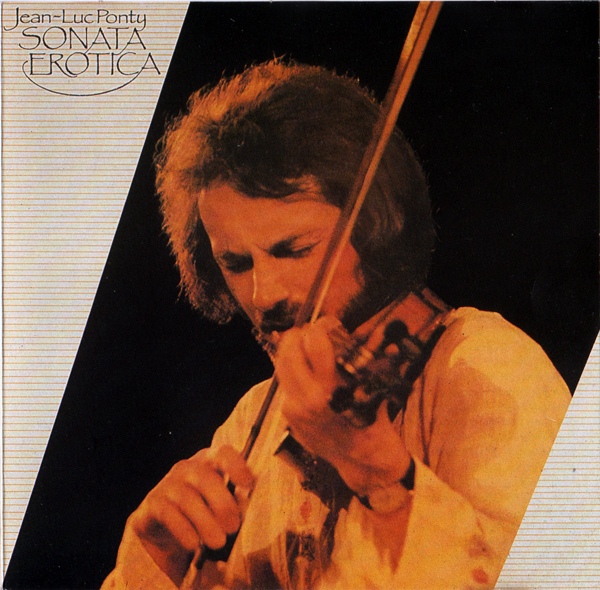 Jean-Luc Ponty — Sonata Erotica (Live at Montreux 72)