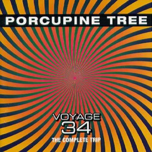 Porcupine Tree — Voyage 34: The Complete Trip