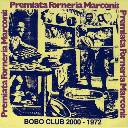 Premiata Forneria Marconi — Bobo Club 2000