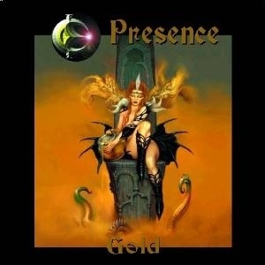 Presence — Gold