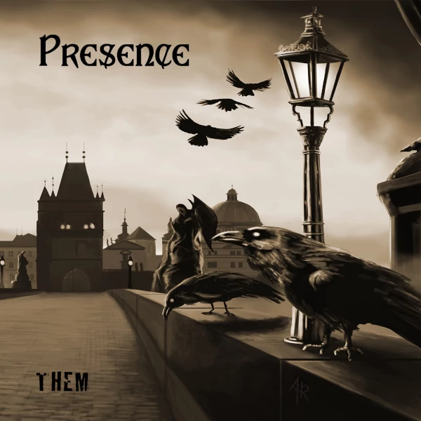 Presence — Them