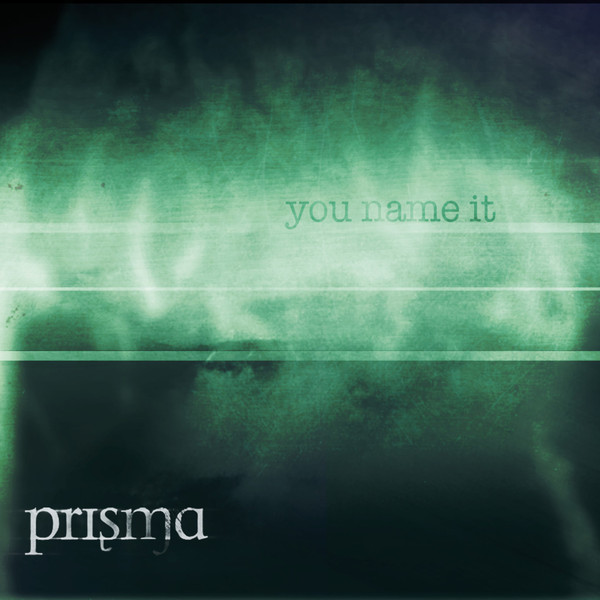 Prisma — You Name It