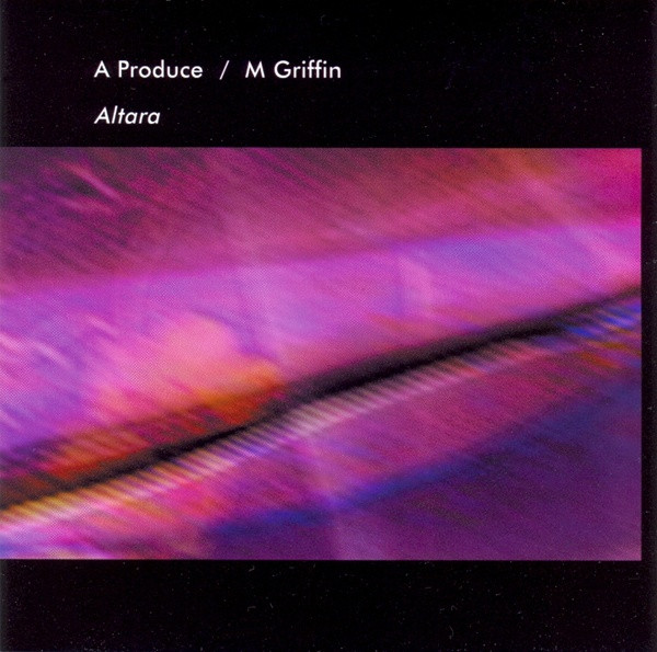 A Produce / M. Griffin  — Altara