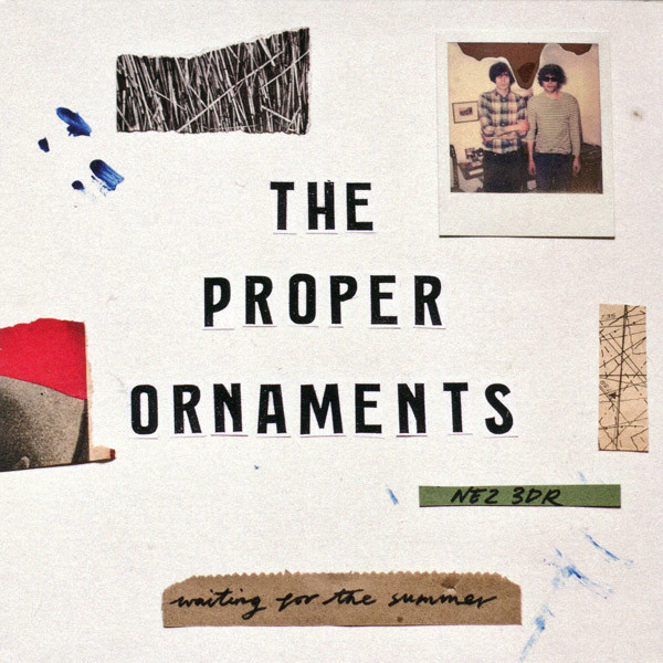 The Proper Ornaments — Waiting for the Summer