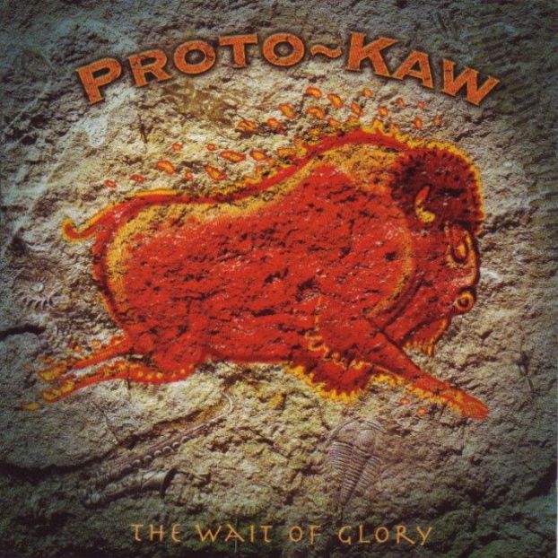 Proto-Kaw — Wait of Glory