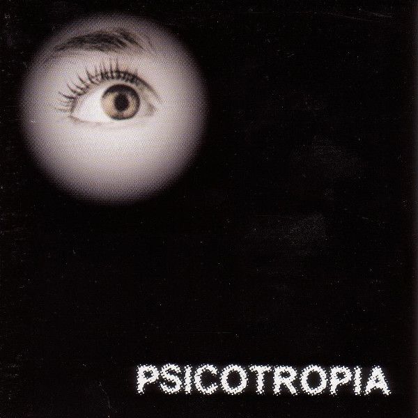 Psicotropia — Psicotropia