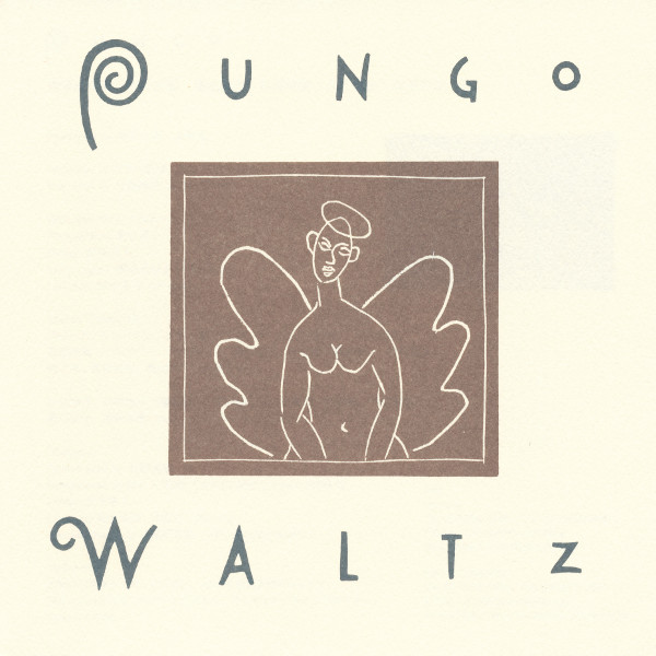 Pungo — Waltz (1980-1981)