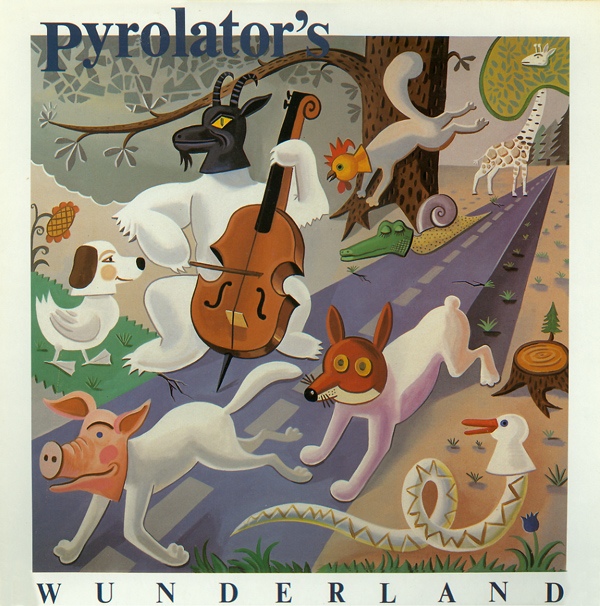 Pyrolator — Pyrolator's Wunderland