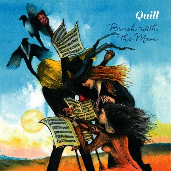 Quill — Brush with the Moon