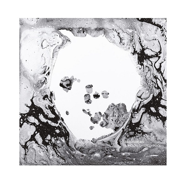 Radiohead — A Moon Shaped Pool