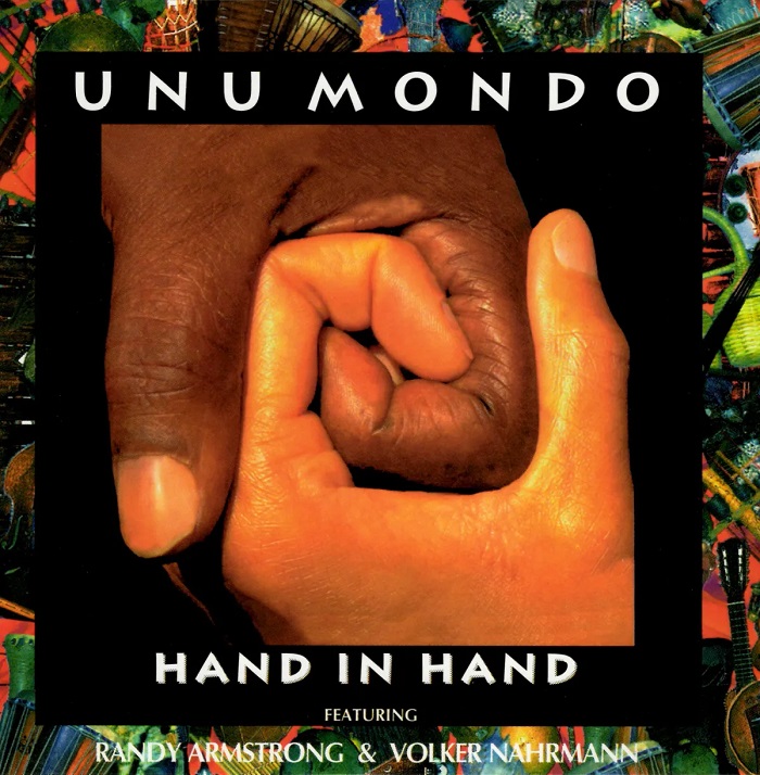 Randy Armstrong & Volker Nahrmann - Unu Mondo — Hand in Hand