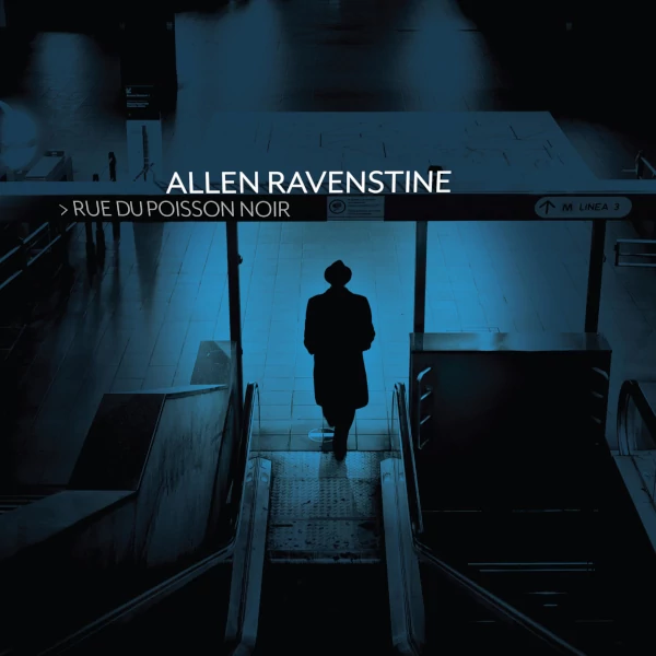 Allen Ravenstine — Rue de Poisson Noir
