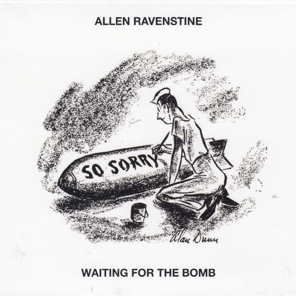 Allen Ravenstine — Waiting for the Bomb