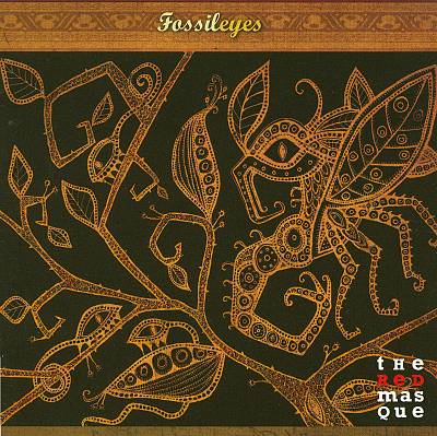 The Red Masque — Fossileyes