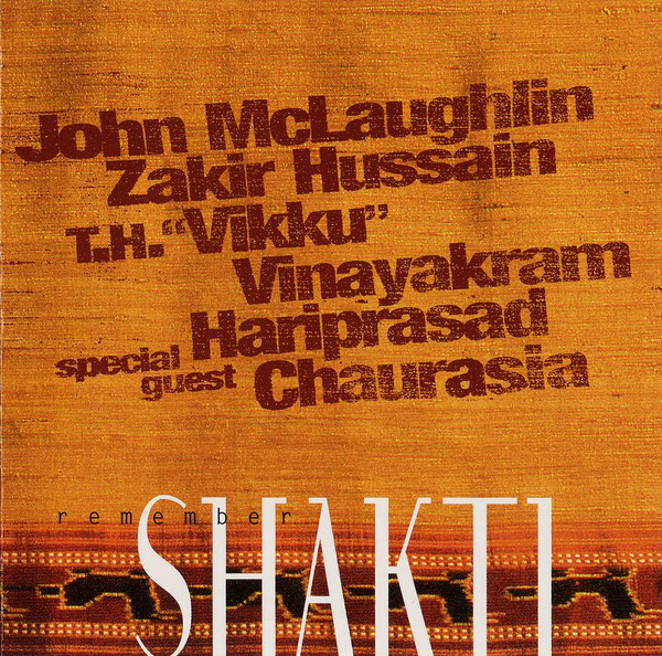 Remember Shakti — Remember Shakti