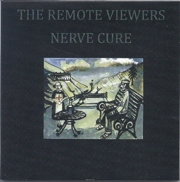 The Remote Viewers — Nerve Cure