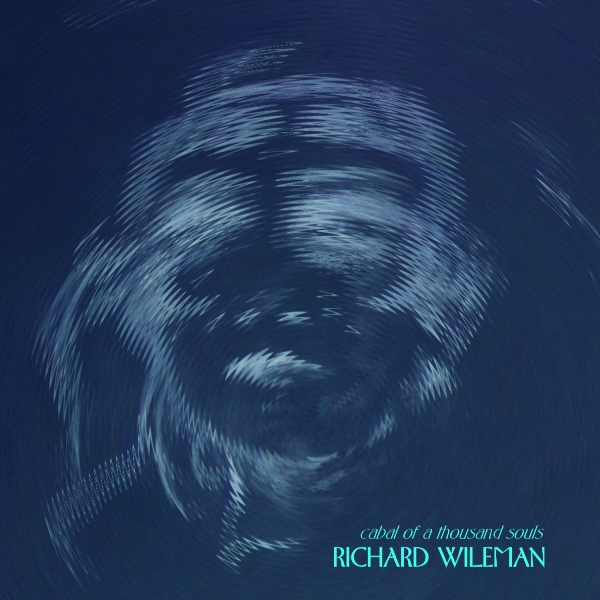 Richard Wileman — Cabal of a Thousand Souls