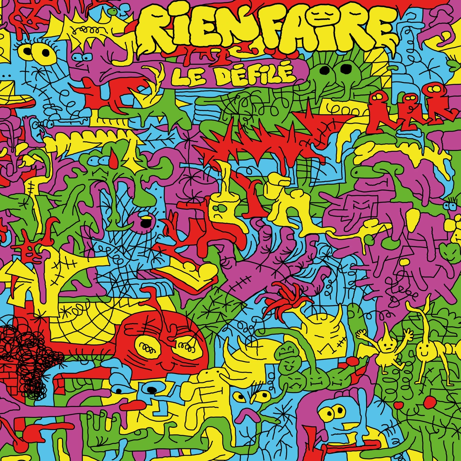 Rien Faire &mdash; Le Défilé