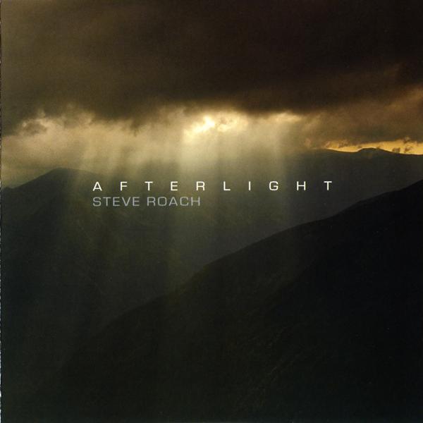 Steve Roach — Afterlight