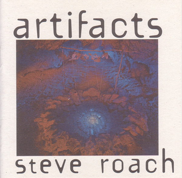 Steve Roach — Artifacts