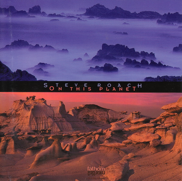 Steve Roach — On This Planet