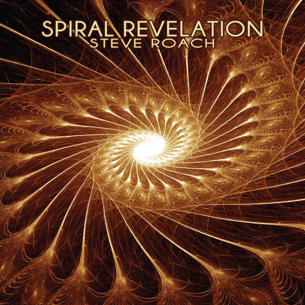 Steve Roach — Spiral Revelation