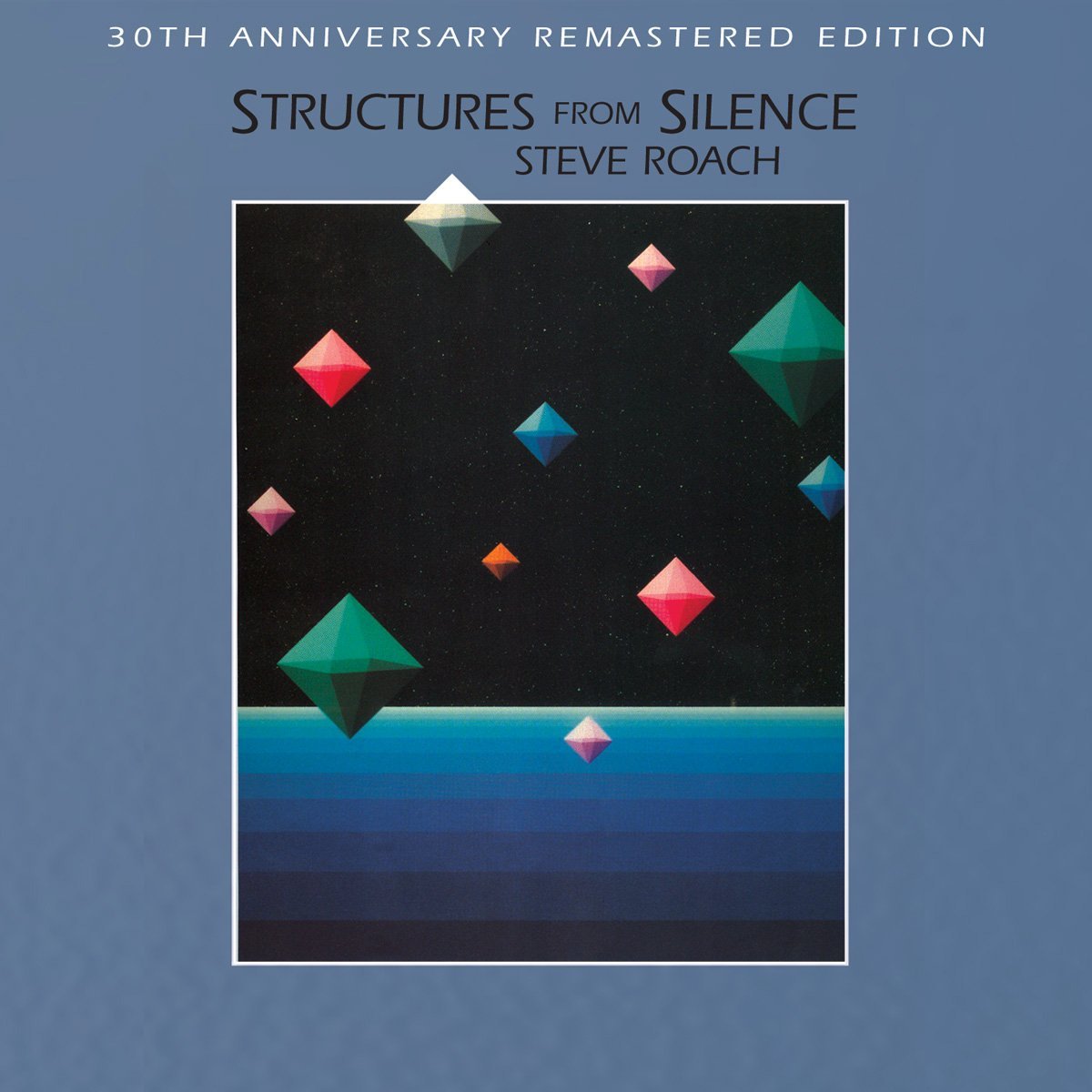 Steve Roach — Structures from Silence