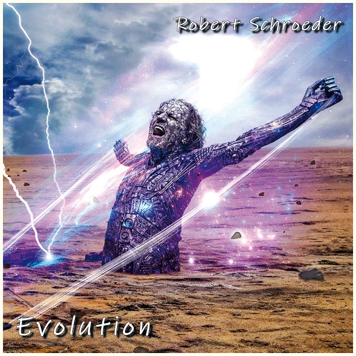 Robert Schroeder &mdash; Evolution