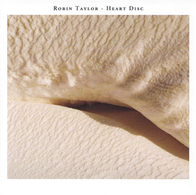 Robin Taylor — Heart Disc