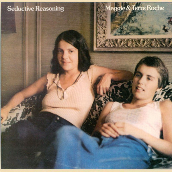 Maggie & Terre Roche - Seductive Reasoning original cover