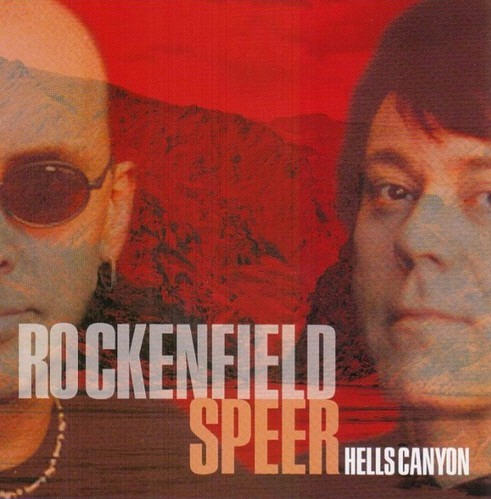 Scott Rockenfield & Paul Speer — Hells Canyon
