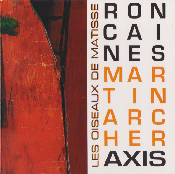 Ron Caines / Martin Archer Axis — Les Oiseaux de Matisse