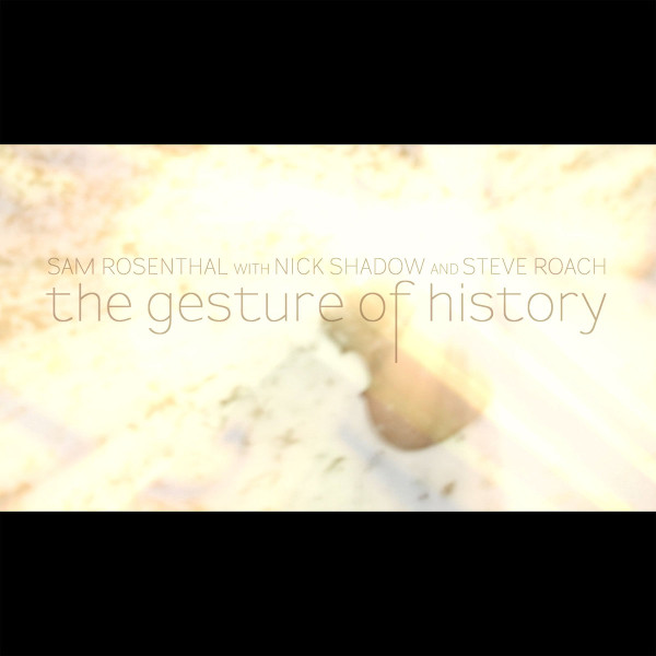 The Gesture of History cover art