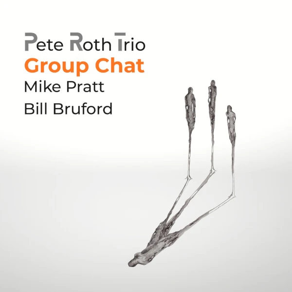 Pete Roth Trio &mdash; Group Chat