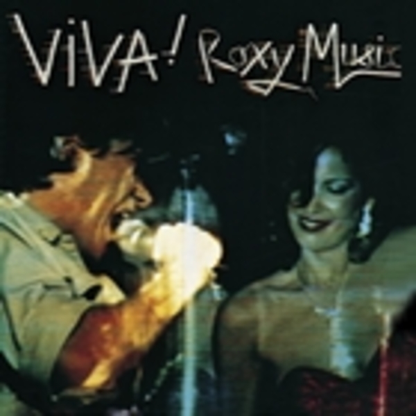 Roxy Music — Viva! Roxy Music