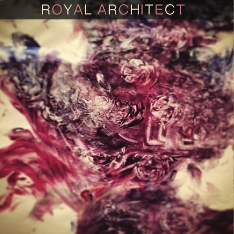Royal Architect — Et In Arcadia Ego