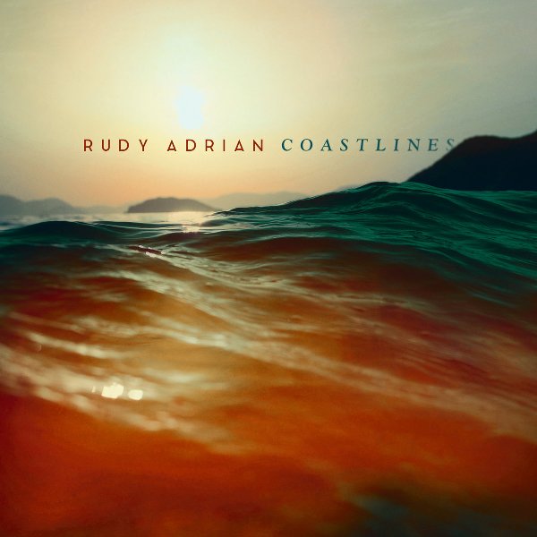 Rudy Adrian — Coastlines